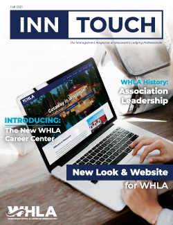 InnTouch Fall 2021 Cover. Photo of laptop at an angle and a screen showcasing the new WHLA website homepage with its flashy new graphics. Article Headlines included: New Look & Website for WHLA; Introducing: The New WHLA Career Center; WHLA History: Association Leadership